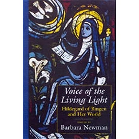 Voice of the Living Light – Hildegard of Bingen & Her World (Paper)
