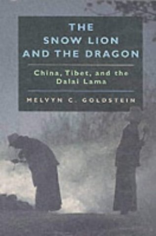 The Snow Lion & the Dragon – China, Tibet, & the Dalai Lama