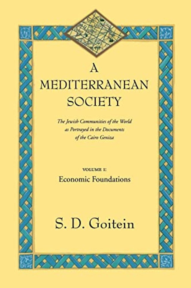 A Mediterranean Society, Volume I