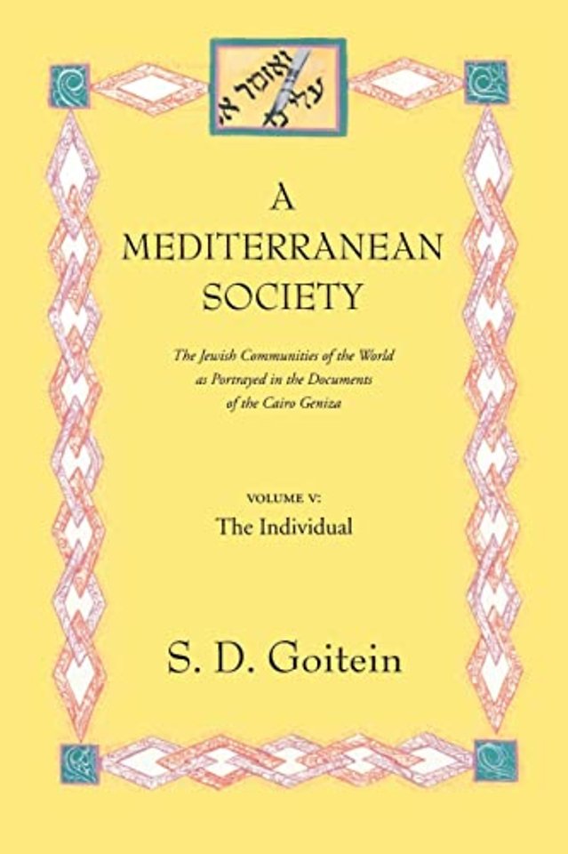 A Mediterranean Society, Volume V