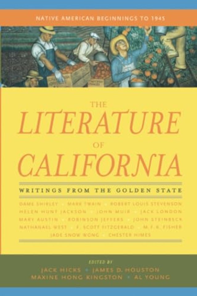 The Literature of California, Volume 1
