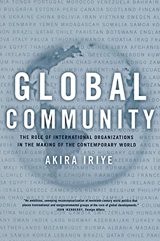 Global Community – The Role of International Organizations