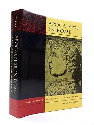 Apocalypse in Rome – Coal De Rienzo & th Politics of the New Age