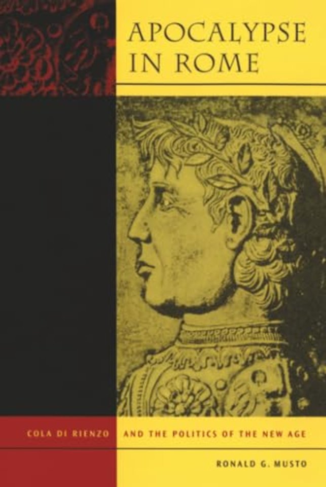 Apocalypse in Rome – Coal De Rienzo & th Politics of the New Age