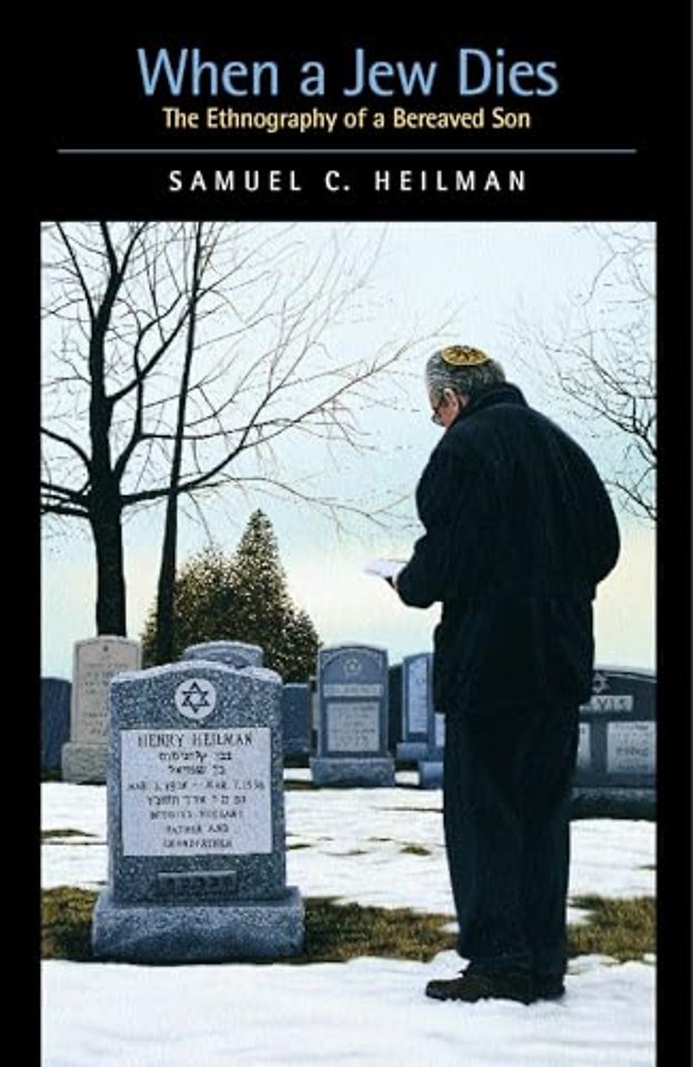 When a Jew Dies – The Ethnography of a Bereaved Son