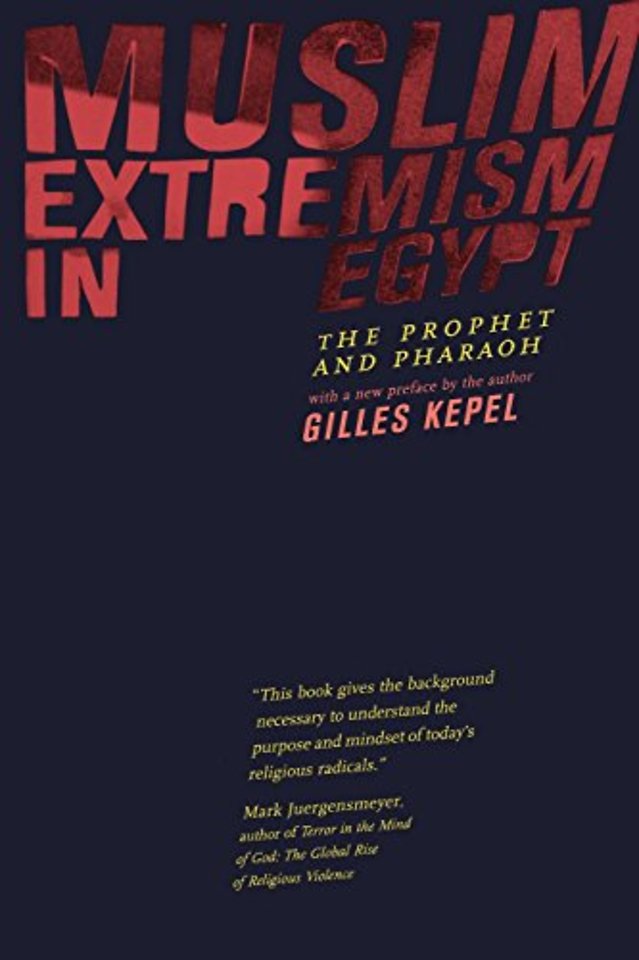 Muslim Extreme in Egypt – The Prophet & Pharaoh