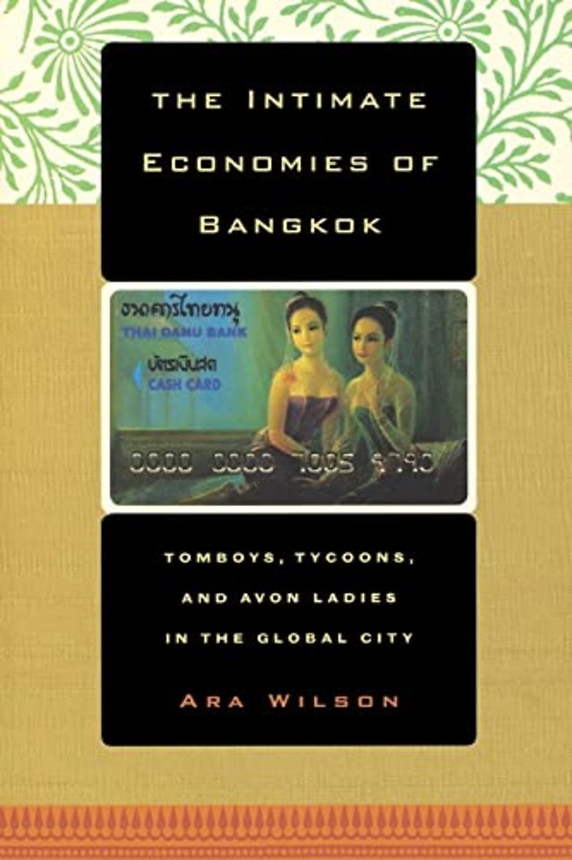 The Intimate Economies of Bangkok