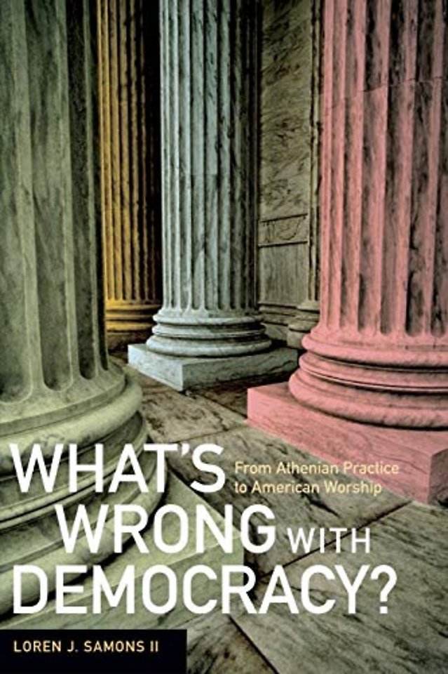 What′s Wrong with Democracy?