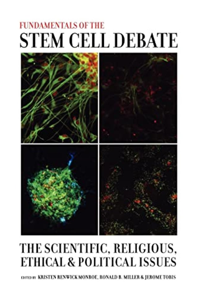 Fundamentals of the Stem Cell Debate