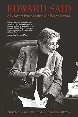 Edward Said – A Legacy of Emancipation and Representation
