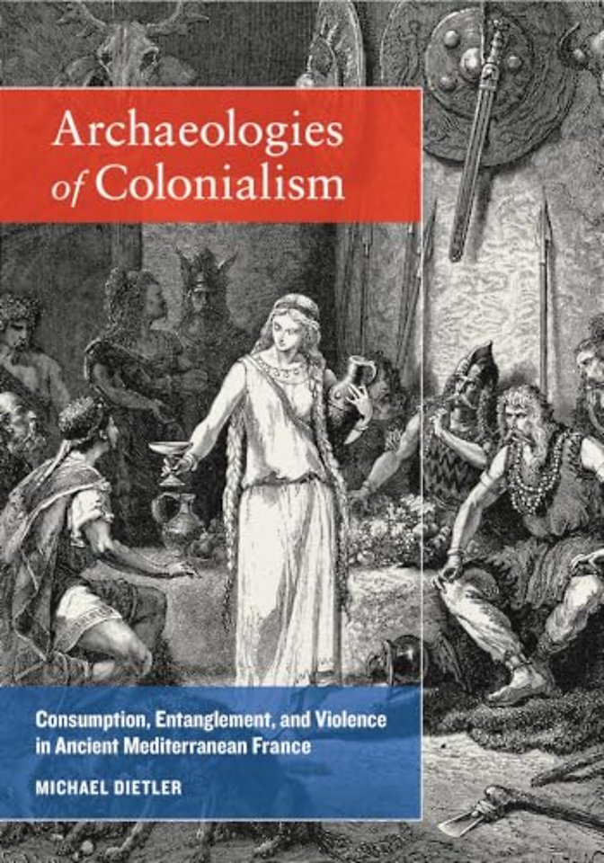 Archaeologies of Colonialism