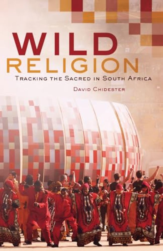 Wild Religion – Tracking the Sacred in South Africa