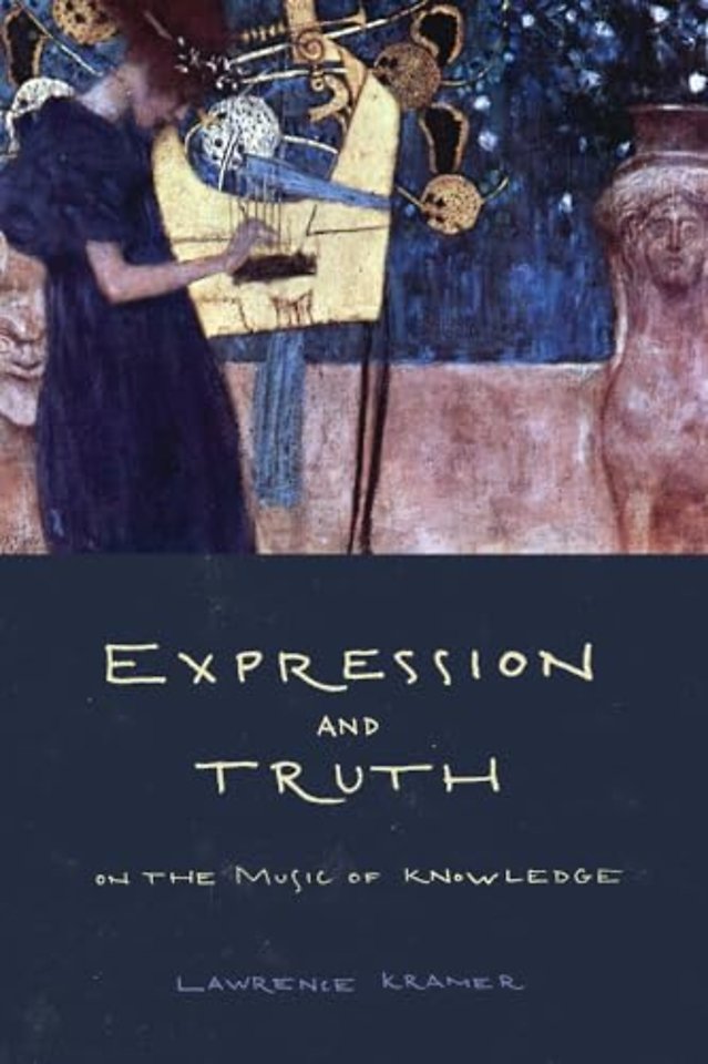 Expression and Truth – On the Music of Knowledge
