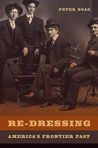 Re–Dressing America′s Frontier Past