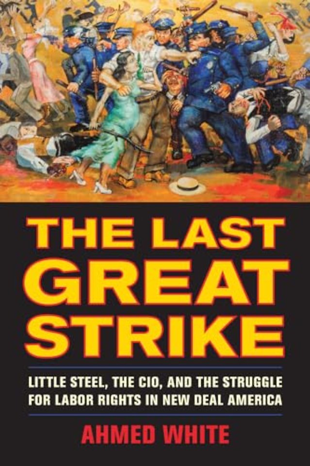 The Last Great Strike