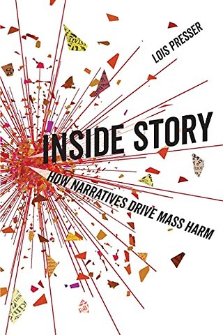 Inside Story – How Narratives Drive Mass Harm
