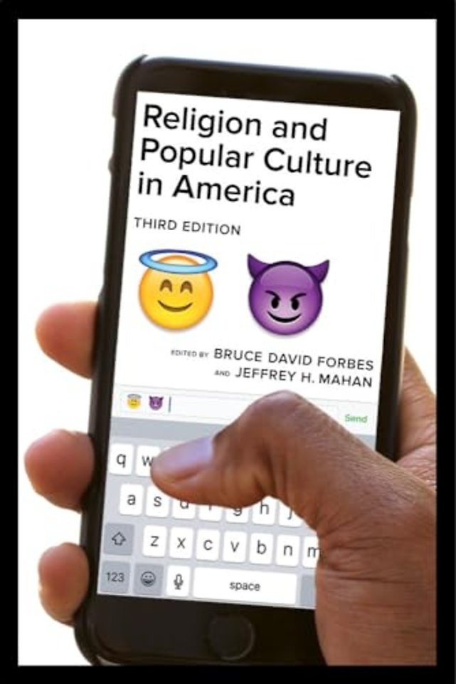 Religion and Popular Culture in America 3e