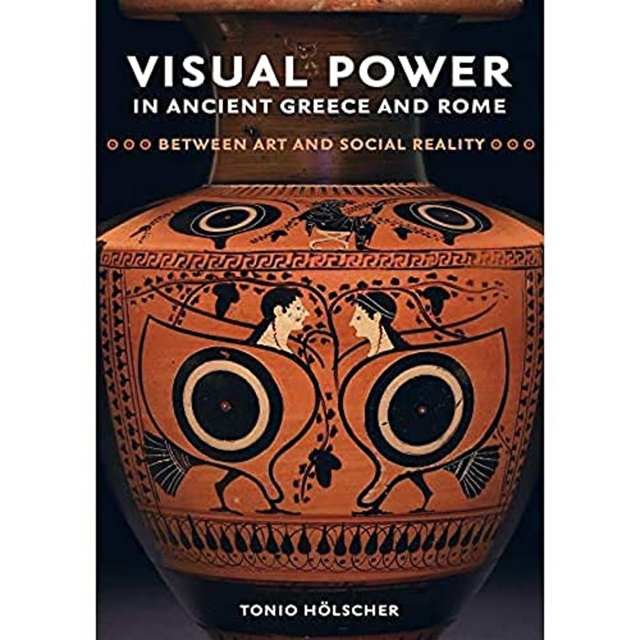 Visual Power in Ancient Greece and Rome