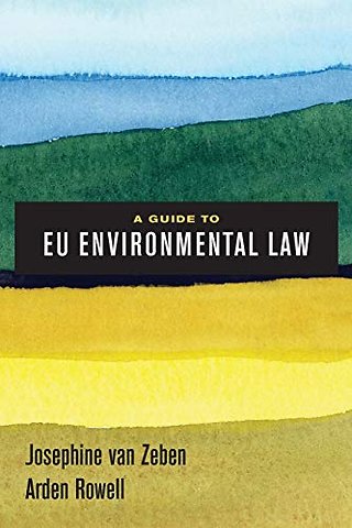 A Guide to EU Environmental Law