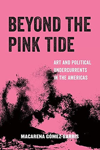 Beyond the Pink Tide