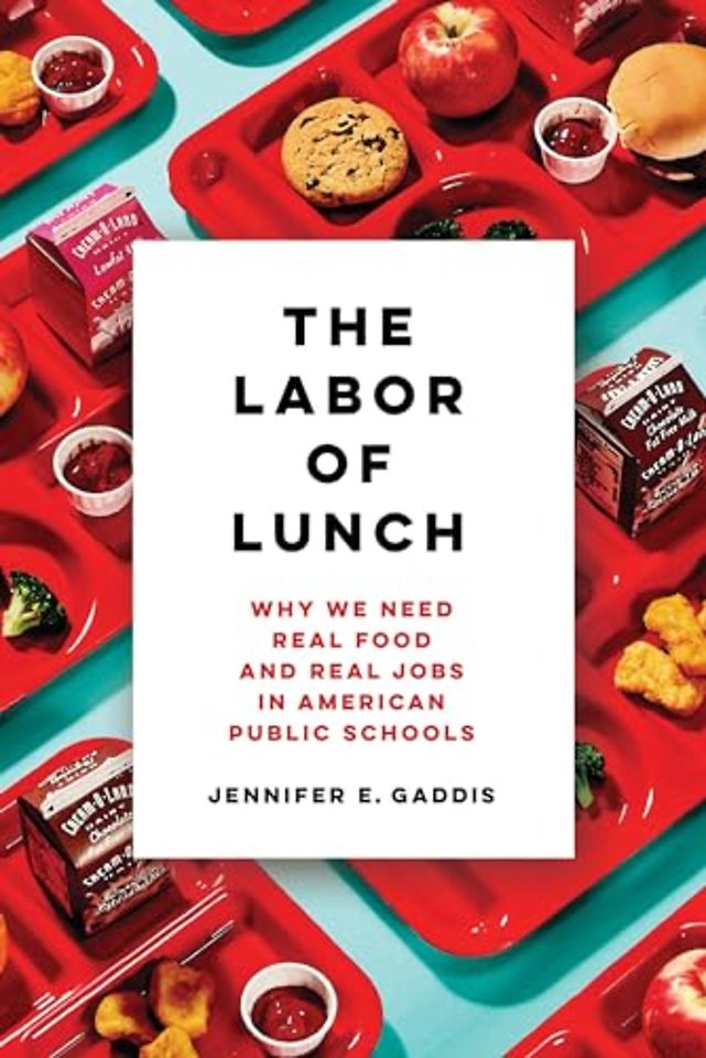 The Labor of Lunch