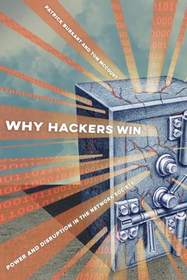 Why Hackers Win