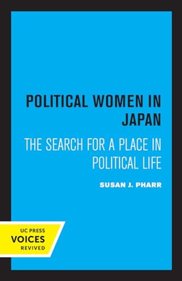 Political Women in Japan – The Search for a Place in Political Life