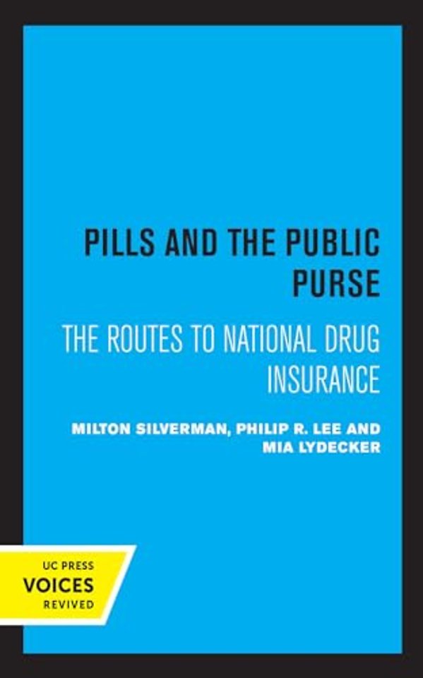 Pills and the Public Purse