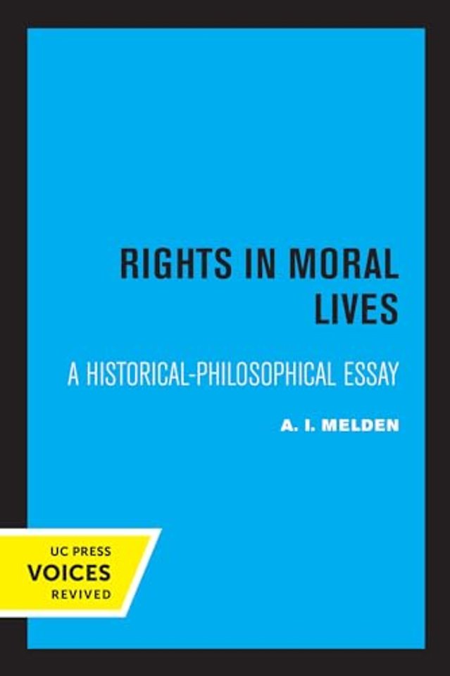 Rights in Moral Lives – A Historical–Philosophical Essay
