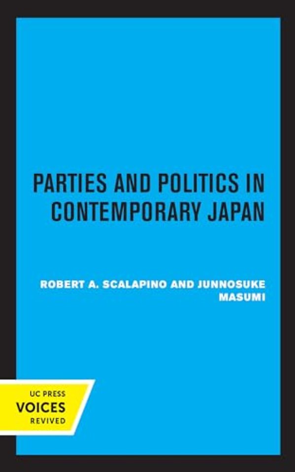 Parties and Politics in Contemporary Japan
