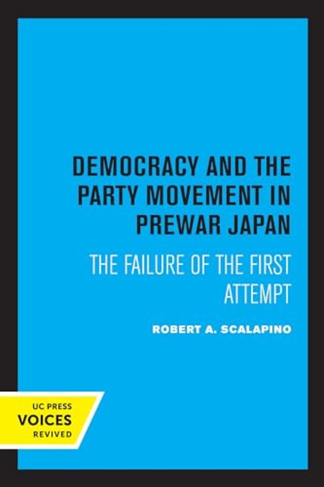 Democracy and the Party Movement in Prewar Japan