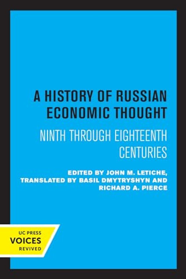 A History of Russian Economic Thought – Ninth through Eighteenth Centuries