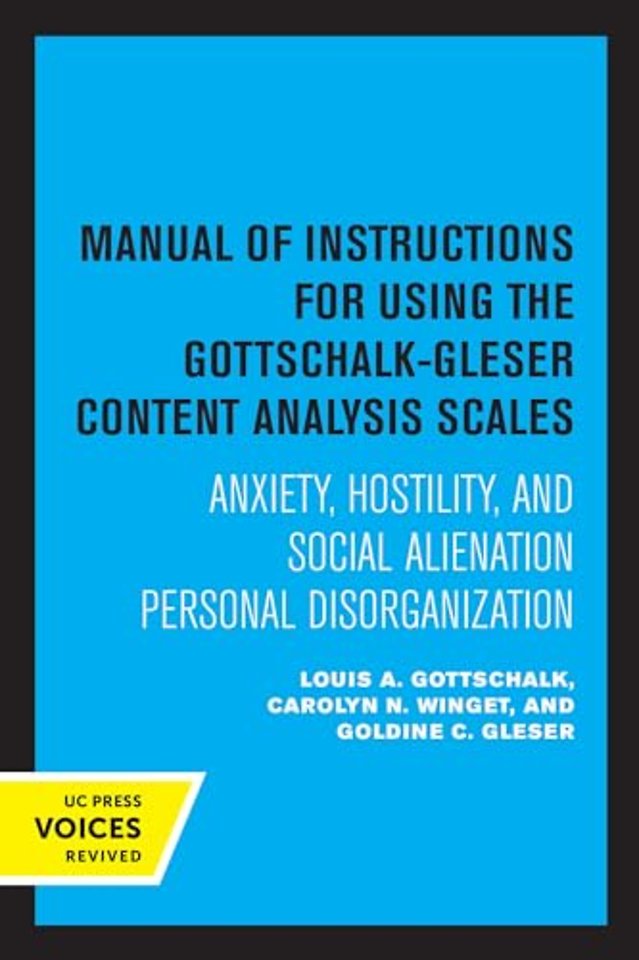Manual of Instructions for Using the Gottschalk– – Anxiety, Hostility, and Social Alienation–Personal Disorganization