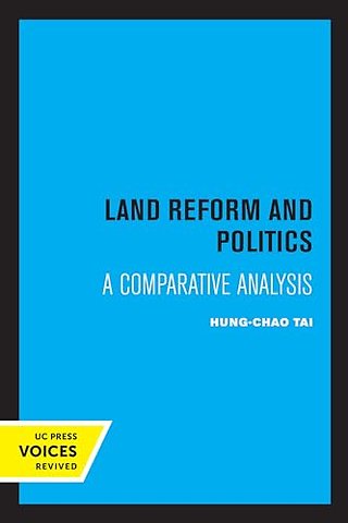 Land Reform and Politics – A Comparative Analysis
