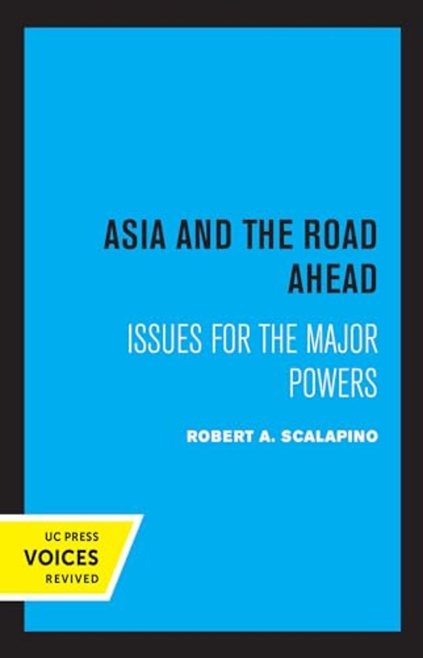 Asia and the Road Ahead