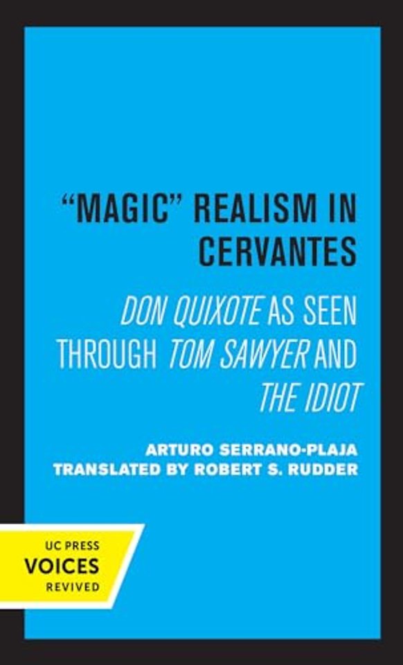 Magic Realism in Cervantes