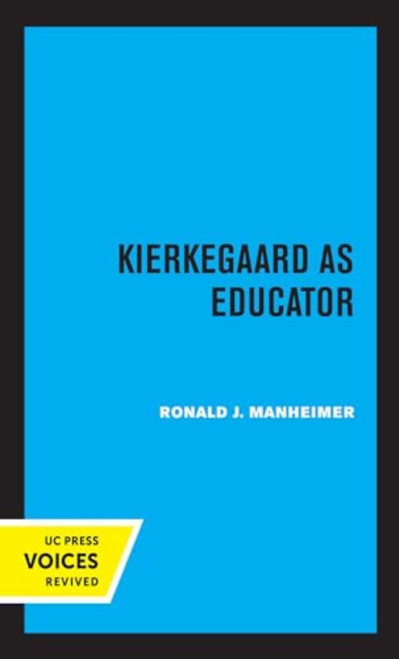 Kierkegaard as Educator