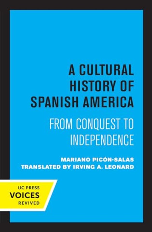 A Cultural History of Spanish America