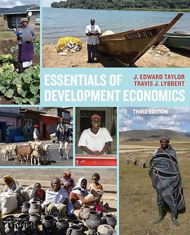 Essentials of Development Economics, Third Edition