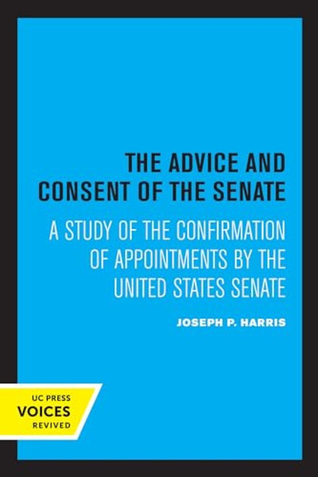 The Advice and Consent of the Senate