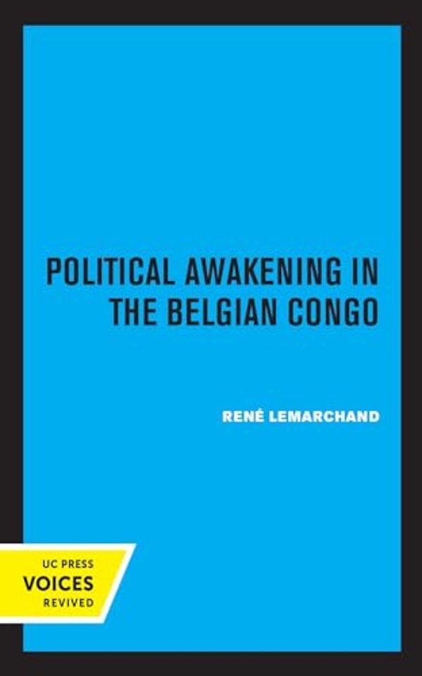 Political Awakening in the Congo – The Politics of Fragmentation