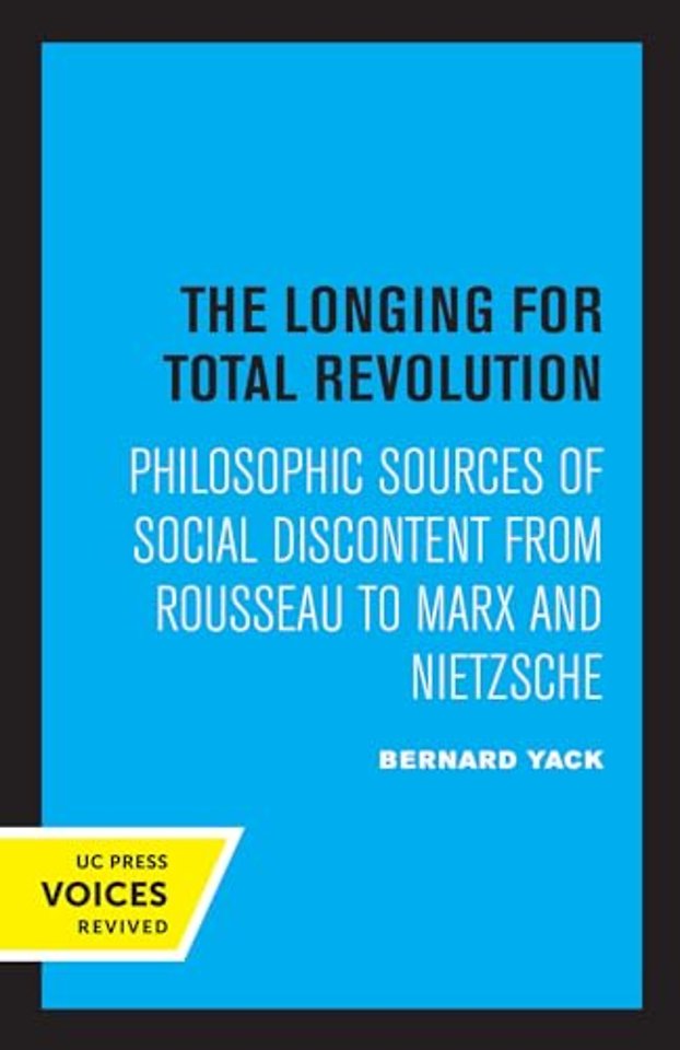 The Longing for Total Revolution