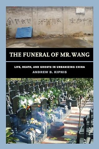 The Funeral of Mr. Wang