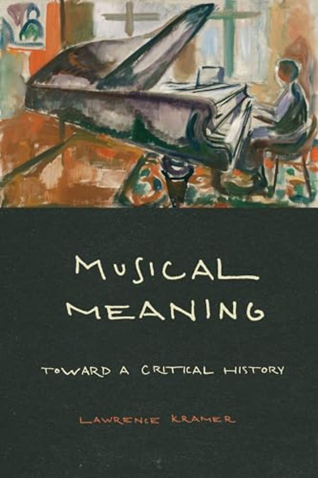 Musical Meaning – Toward a Critical History