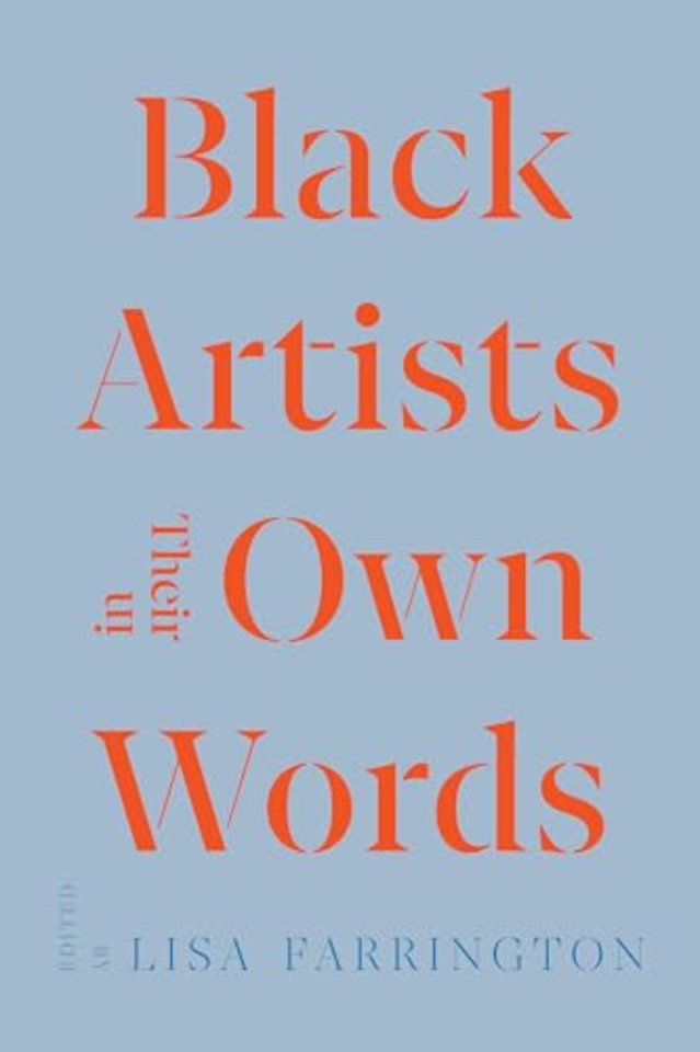 Black Artists in Their Own Words