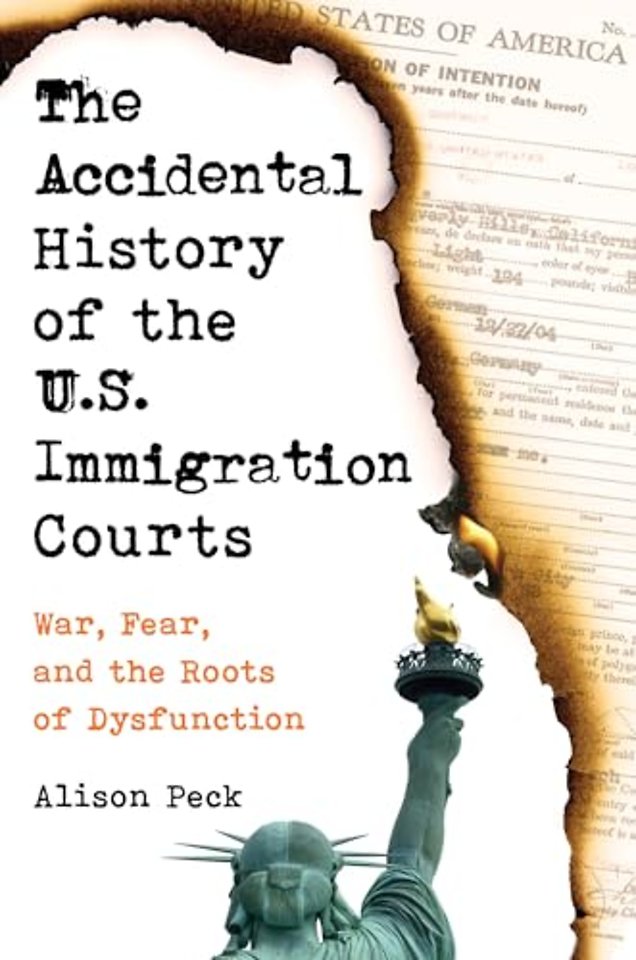 The Accidental History of the U.S. Immigration Courts