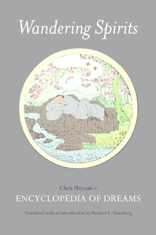 Wandering Spirits – Chen Shiyuan′s Encyclopedia of Dreams