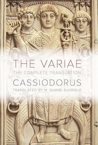 The Variae – The Complete Translation