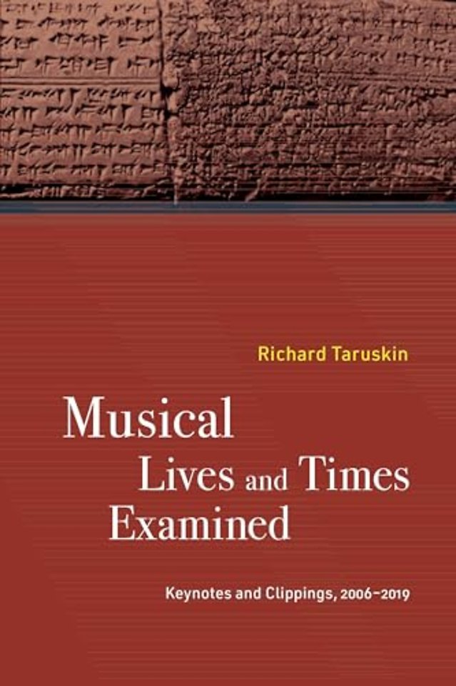 Musical Lives and Times Examined
