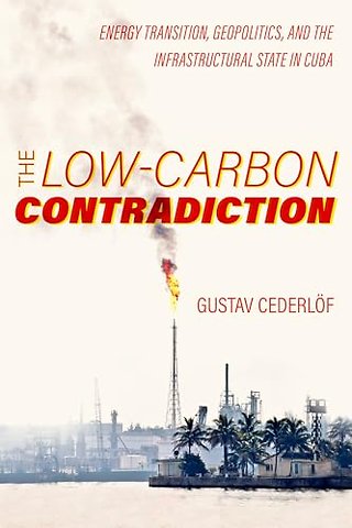 The Low-Carbon Contradiction